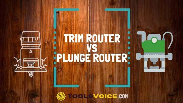 trim router vs plunge router